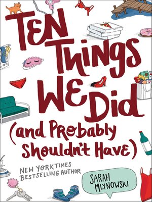 cover image of Ten Things We Did (and Probably Shouldn't Have)